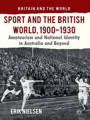 cover image of Sport and the British World, 1900-1930